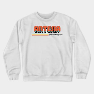 Artesia - Totally Very Sucks Crewneck Sweatshirt